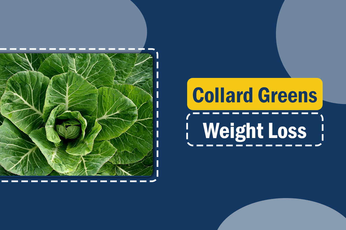 Is collard greens good for weight loss