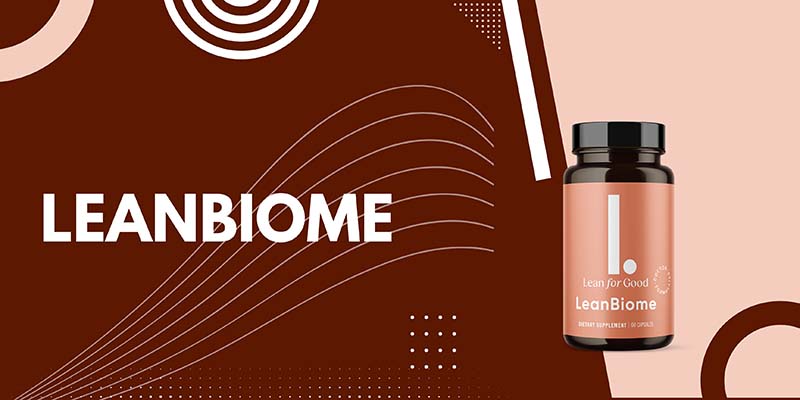 LeanBiome Effectively Support Weight Loss